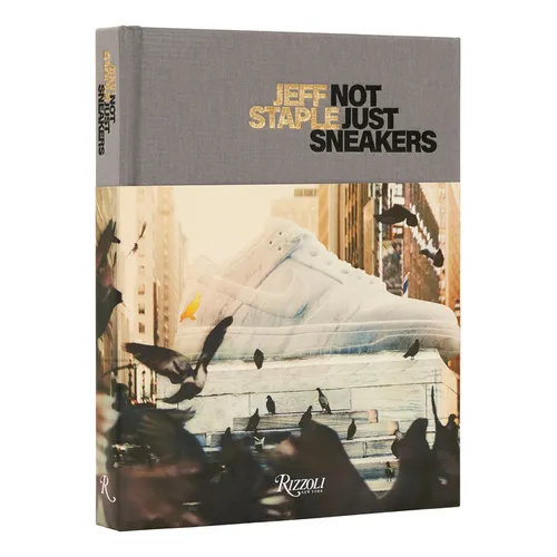 Jeff Staple: Not Just Sneakers