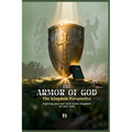 The Armor of God: The Kingdom Perspective