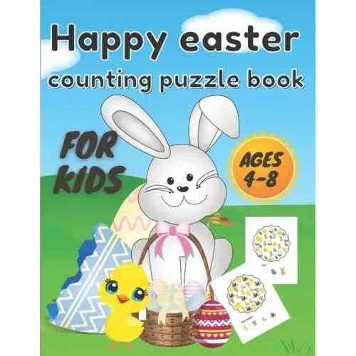 happy easter counting puzzle book: A Fun Guessing Game Book for Ages 4-8 Year Olds - Fun & Interactive Picture Book for Preschoolers and Toddlers ( Ea