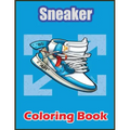 Sneaker Coloring Book: Awesome Coloring Book With High Quality Images For Sneaker Lovers