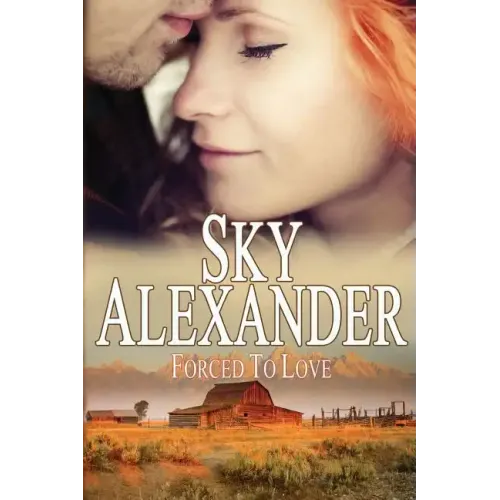 Forced to Love (Historical Romance Collection): The Fires of Love & Hate