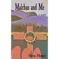 Malchus and Me