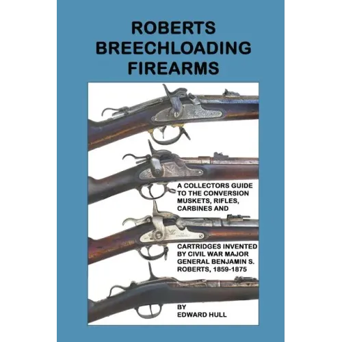 Roberts Breechloading Firearms