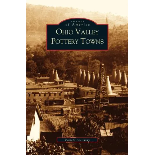 Ohio Valley Pottery Towns