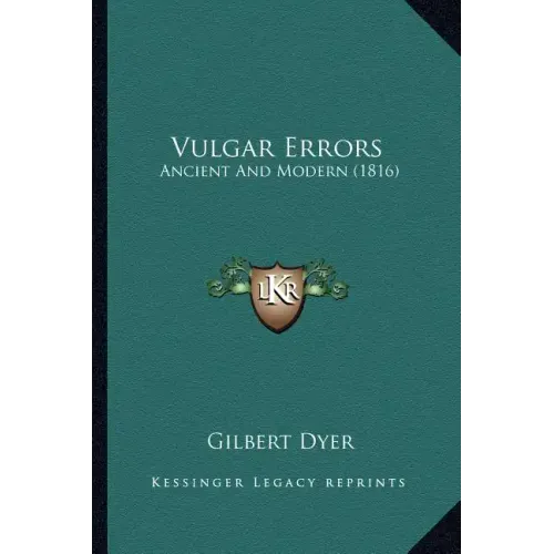 Vulgar Errors: Ancient and Modern (1816)