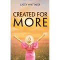 Created For More