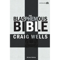 The Blasphemous Bible
