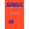 Semeia 46: Narrative Research on the Hebrew Bible