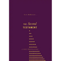 The Second Testament: A New Translation