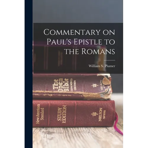 Commentary on Paul's Epistle to the Romans