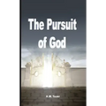 The Pursuit of God