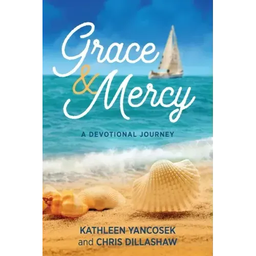 Grace & Mercy: A Devotional Journey