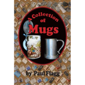 A Collection of Mugs