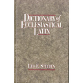 Dictionary of Ecclesiastical Latin