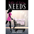 What A Woman Needs