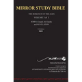 HARDBACK 12th Edition MARCH 2025 MIRROR STUDY BIBLE 496p VOLUME 3 OF 3 John's Writings; Gospel; 1st Epistle & Apocalypse