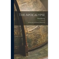 The Apocalypse: Its Structure and Primary Predictions
