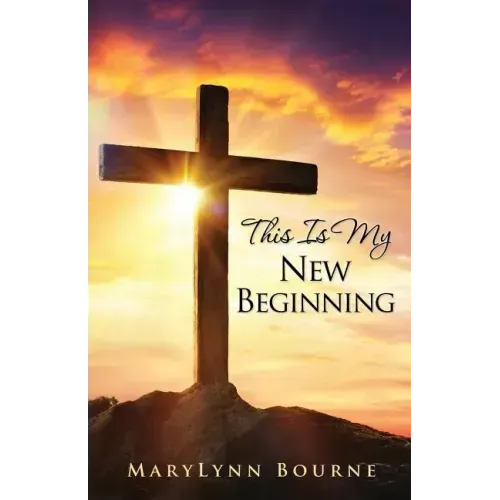 This Is My New Beginning