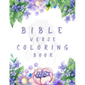 Bible Verse Coloring Book: A Christian Coloring Book