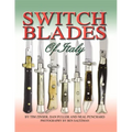 Switchblades of Italy