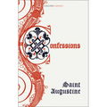 The Confessions of Saint Augustine