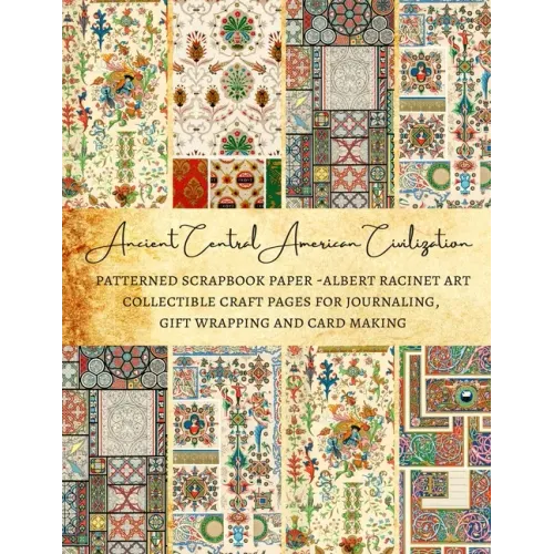 Ancient Central American Civilization Patterned Scrapbook Paper - Albert Racinet Art Collectible Craft Pages for Journaling, Gift Wrapping and Card Ma