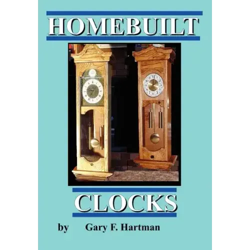 Homebuilt Clocks