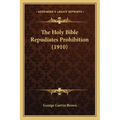 The Holy Bible Repudiates Prohibition (1910)