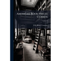 American Book-prices Curren; Volume 8