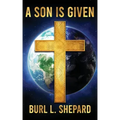 A Son is Given