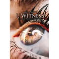 I, Witness