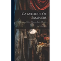 Catalogue Of Samplers: With 16 Illustrations