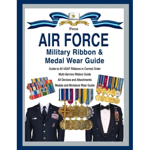 Air Force Military Ribbon & Medal Wear Guide