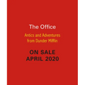 The Office: Antics and Adventures from Dunder Mifflin