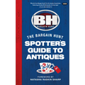 Bargain Hunt: The Spotter's Guide to Antiques