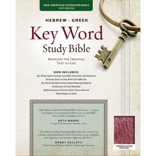 Hebrew-Greek Key Word Study Bible-NASB: Key Insights Into God's Word