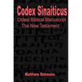 Codex Sinaiticus: The Original Greek Manuscript