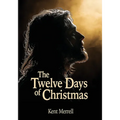 The Twelve Days of Christmas