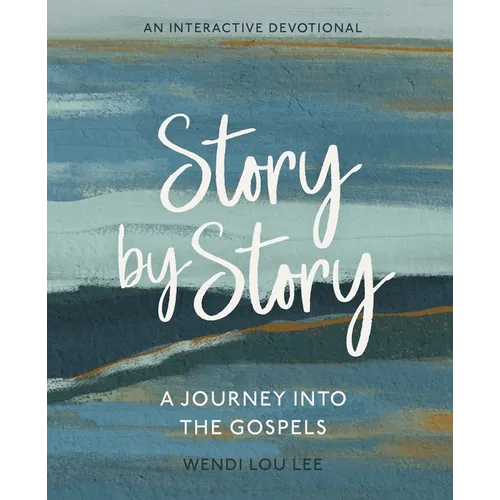 Story by Story: A Journey Into the Gospels