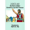 Zásùà Kii: The Book of Joshua Translated in the Mann Language