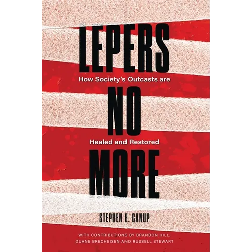 Lepers No More