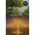 It Is All About You