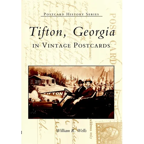 Tifton, Georgia in Vintage Postcards
