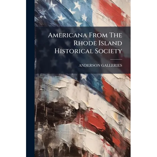 Americana From The Rhode Island Historical Society