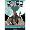 The Epistles to the Thessalonians: Word for Word Bible Comic: NIV Translation