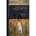 Excavations at Saqqara (1905-1914)