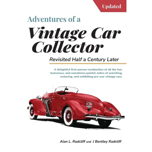 Adventures of a Vintage Car Collector